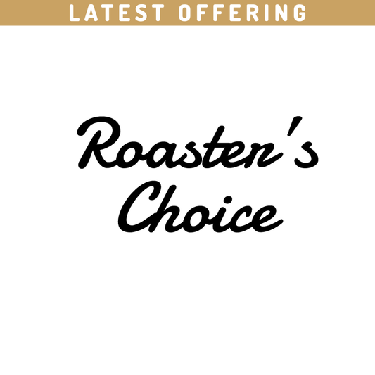 Roaster's Choice