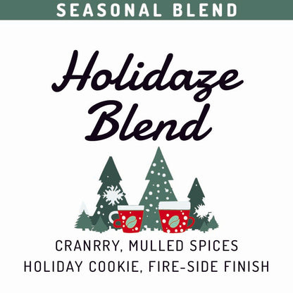 Holidaze Blend