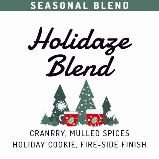 Holidaze Blend